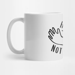 Hugs not Thugs Mug